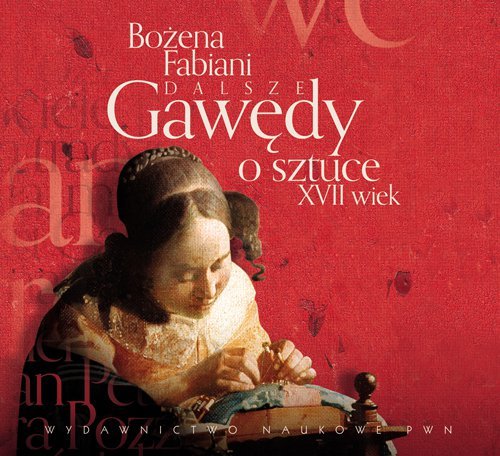 Dalsze gawędy o sztuce. XVII wiek - audiobook Fabiani Bożena