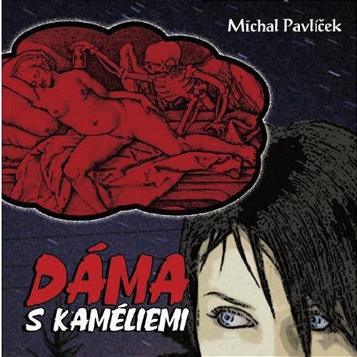 Dáma s kameliemi Various Artists feat. Michal Pavlíček