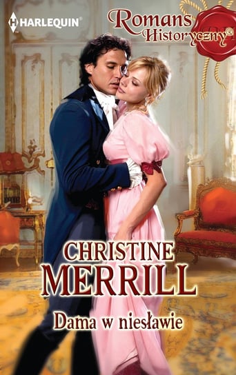 Dama w niesławie Merrill Christine
