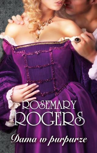 Dama w purpurze Rogers Rosemary