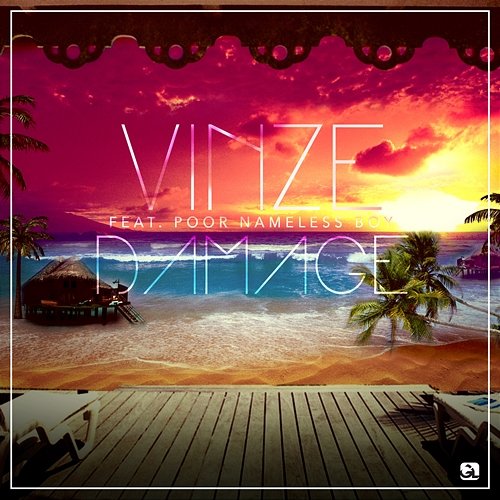 Damage VINZE feat. Poor Nameless Boy