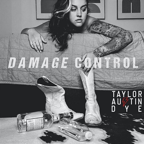 Damage Control Taylor Austin Dye