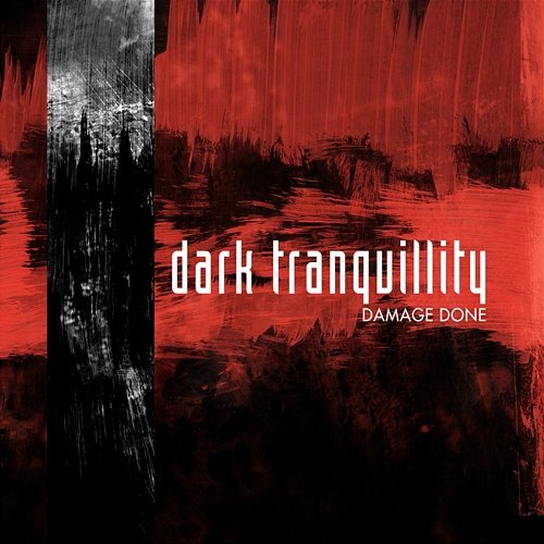 Damage Done (Re-issue 2009 + Bonus) Dark Tranquillity