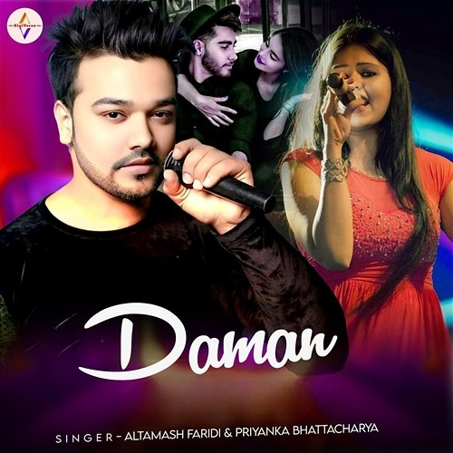 Daman Altamash Faridi & Priyanka Bhattacharya