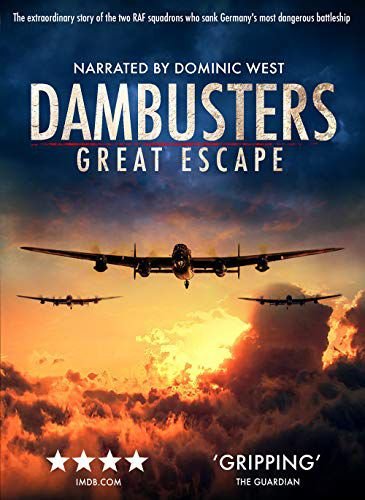 Dambusters - Great Escape Various Directors