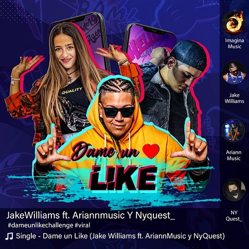 Dame Un Like Jake Williams feat. Ariann Music, Nyquest