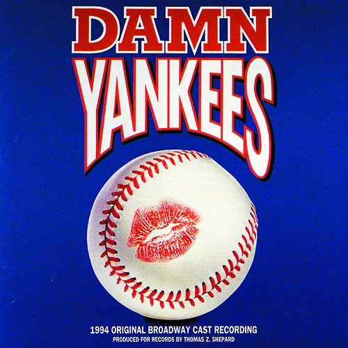 Damn Yankees "Damn Yankees" 1994 Broadway Cast