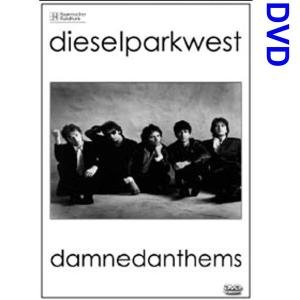 Damned Anthems Diesel Park West