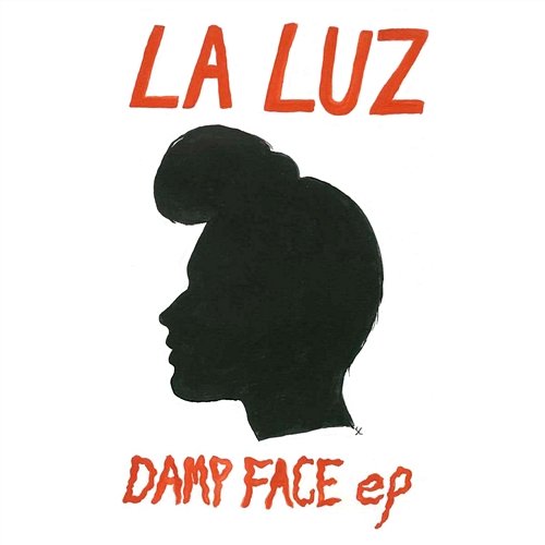 Damp Face EP La Luz