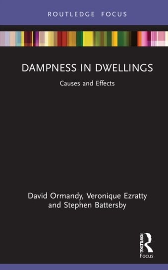 Dampness in Dwellings: Causes and Effects Opracowanie zbiorowe