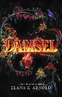 Damsel Arnold Elana K.