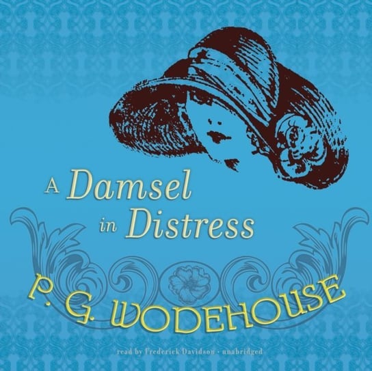 Damsel in Distress Wodehouse P. G.