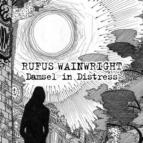 Damsel In Distress Rufus Wainwright