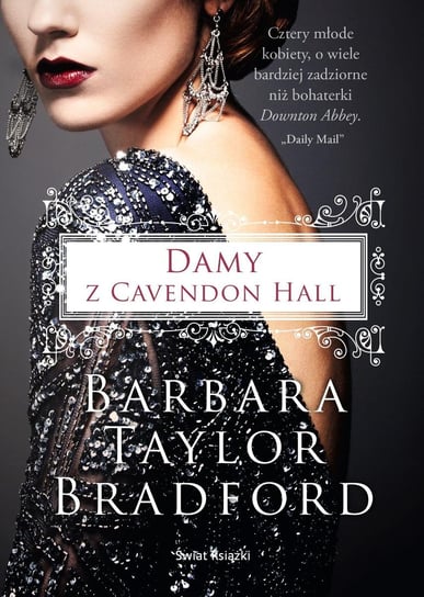 Damy z Cavendon Hall Taylor-Bradford Barbara