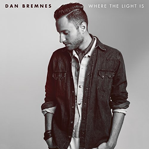 Dan Bremnes-Where The Light Is Various Artists