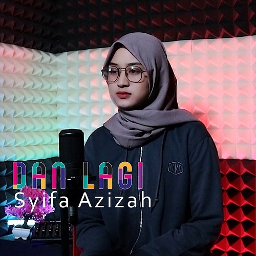 Dan Lagi Syifa Azizah