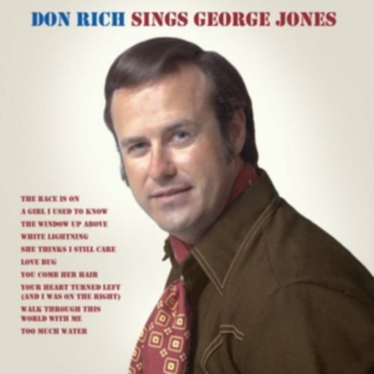 Dan Rich Sings George Jones Don Rich