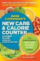 Dana Carpender's New Carb and Calorie Counter Carpender Dana