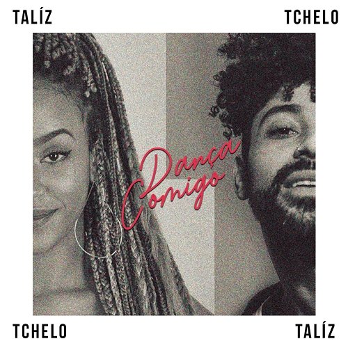 Dança Comigo Talíz feat. Tchelo Gomez