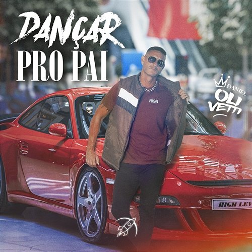 Dançar Pro Pai Daniel Olivetti
