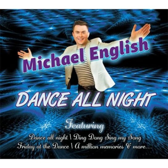 Dance All Night Michael English