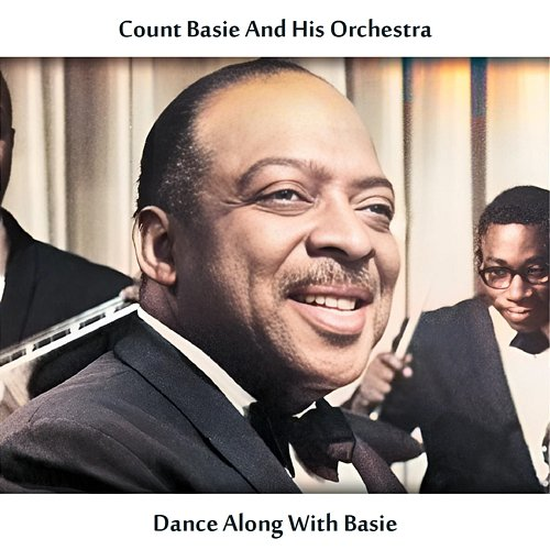 Dance Along with Basie Count Basie And His Orchestra