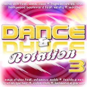 Dance & Dance Rotation. Volume 3 Various Artists