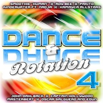 Dance & Dance Rotation. Volume 4 Various Artists