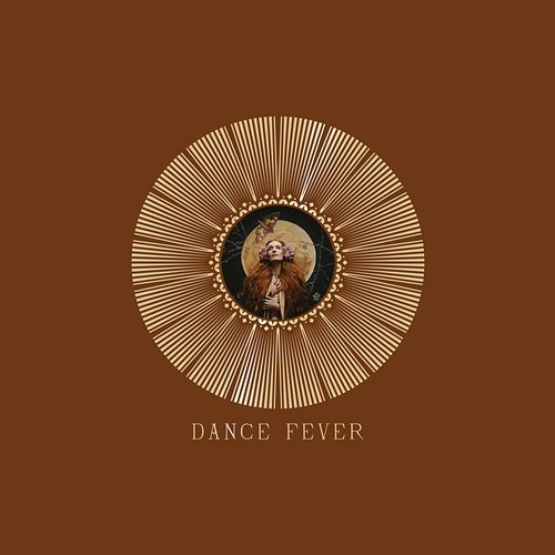 Dance Fever Florence + The Machine