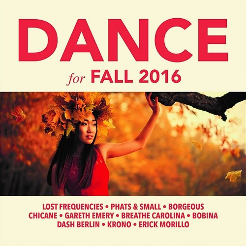 Dance for Fall 2016 Various Artists