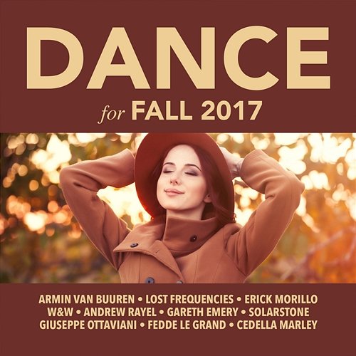 Dance for Fall 2017 Various Artists