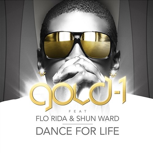 Dance For Life Gold 1 feat. Flo Rida & Shun Ward