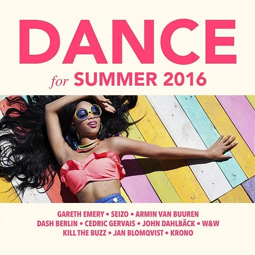 Dance for Summer 2016 Various Artists