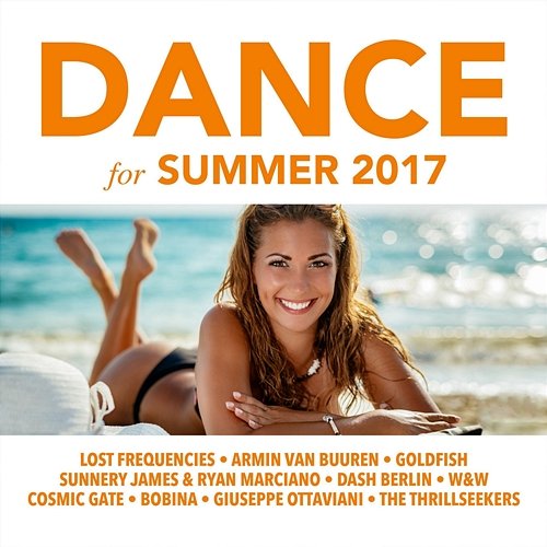 Dance for Summer 2017 Various Artists