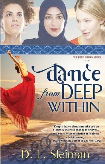 Dance from Deep Within Sleiman Dina L.
