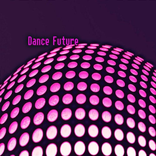 Dance Future Lawrence Sherman