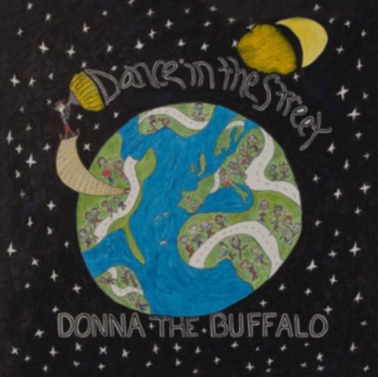 Dance in the Street Donna The Buffalo