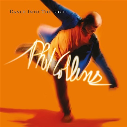 Dance into the Light Phil Collins