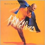 Dance into the Light Collins Phil