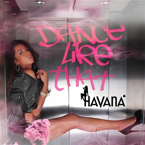 Dance Like That Havana