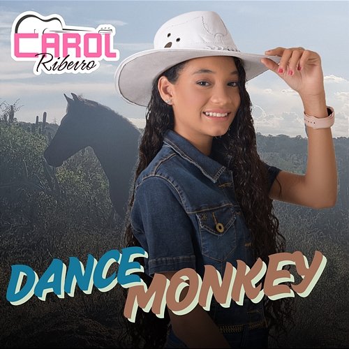 Dance Monkey Carol Ribeiro