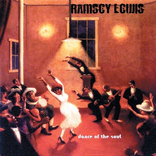 Dance Of The Soul Ramsey Lewis