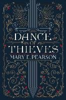 Dance of Thieves Pearson Mary E.