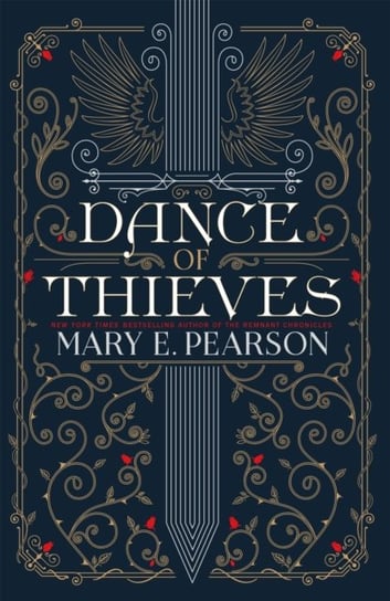Dance of Thieves: the sensational young adult fantasy from a New York Times bestselling author Mary E. Pearson