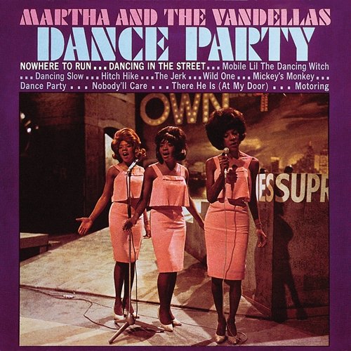 Dance Party Martha Reeves & The Vandellas