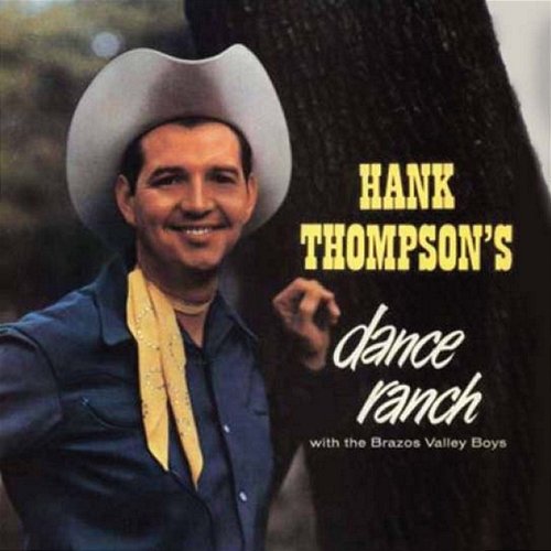 Dance Ranch Hank Thompson