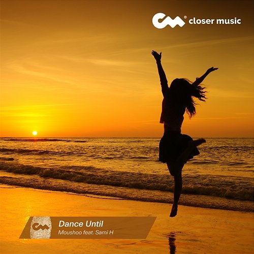 Dance Until Moushoo feat. Sami H