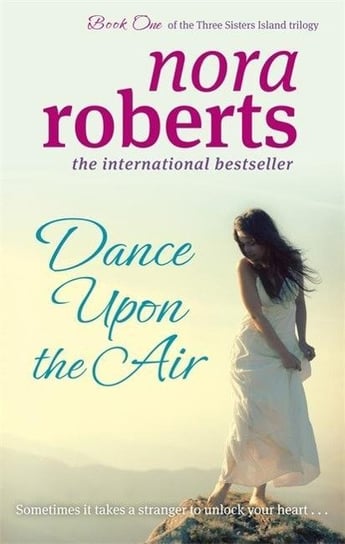 Dance Upon The Air. Number 1 in series Nora Roberts