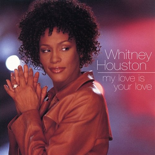 Dance Vault Mixes - My Love Is Your Love Whitney Houston