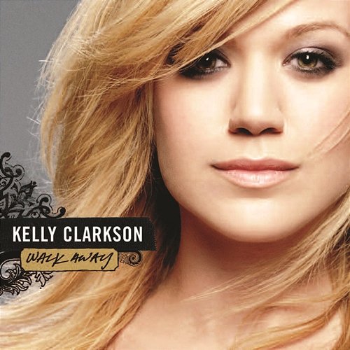 Dance Vault Mixes - Walk Away (2) Kelly Clarkson